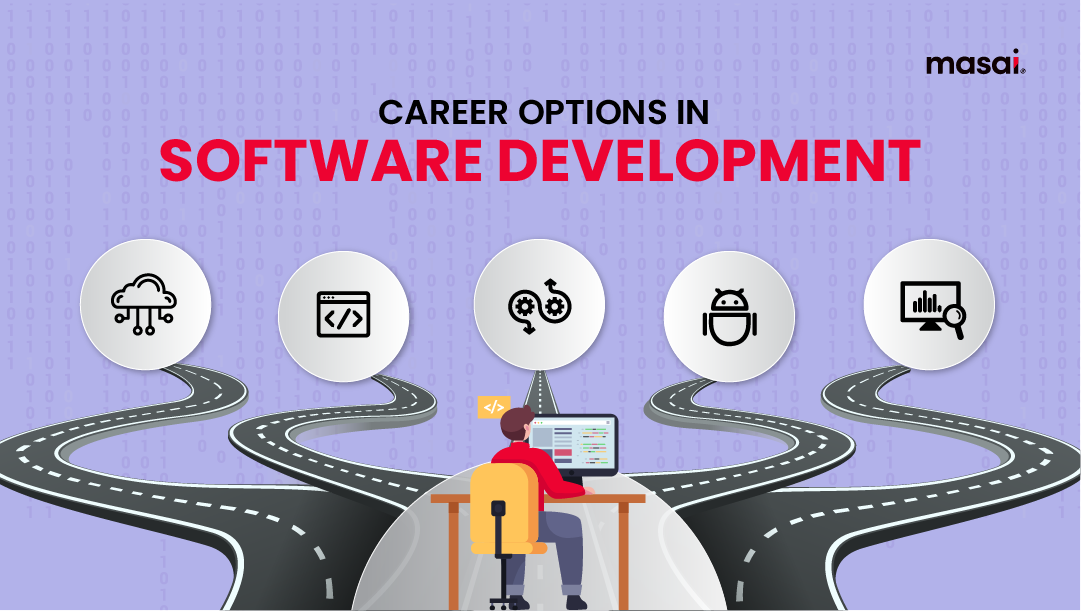 12 Career Options in Software Development You Must Know