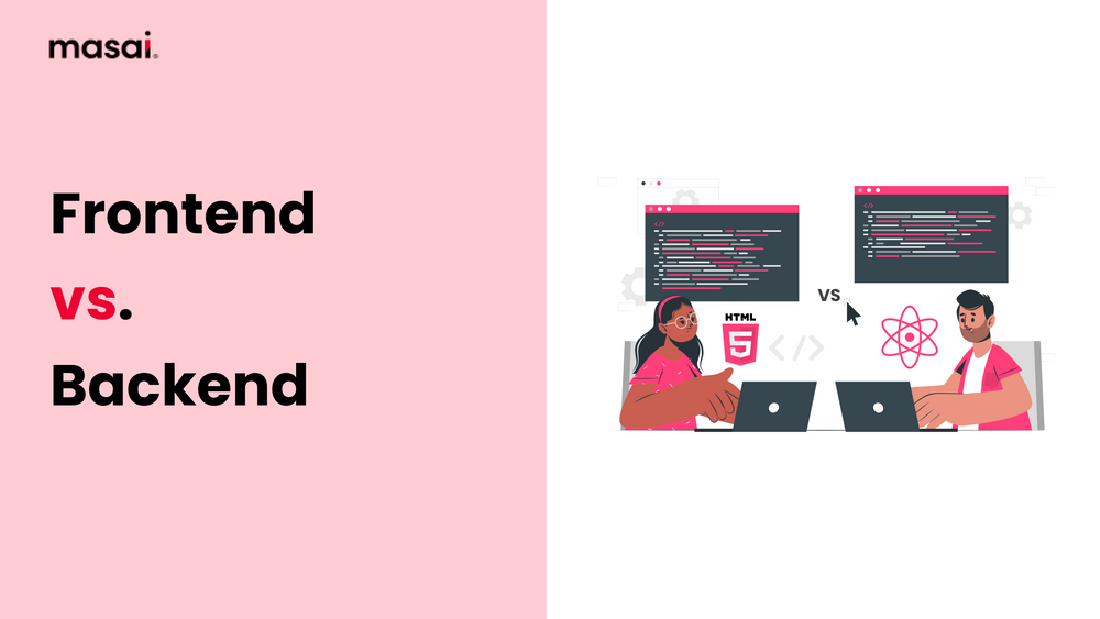 Decoding Frontend and Backend Development: Unveiling Key Differences