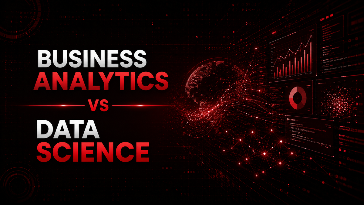 Business Analytics vs Data Science: Which one should you learn first in ...