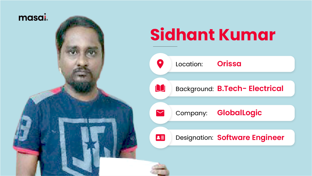 Sidhant balanced both job and course to learn software development at Masai