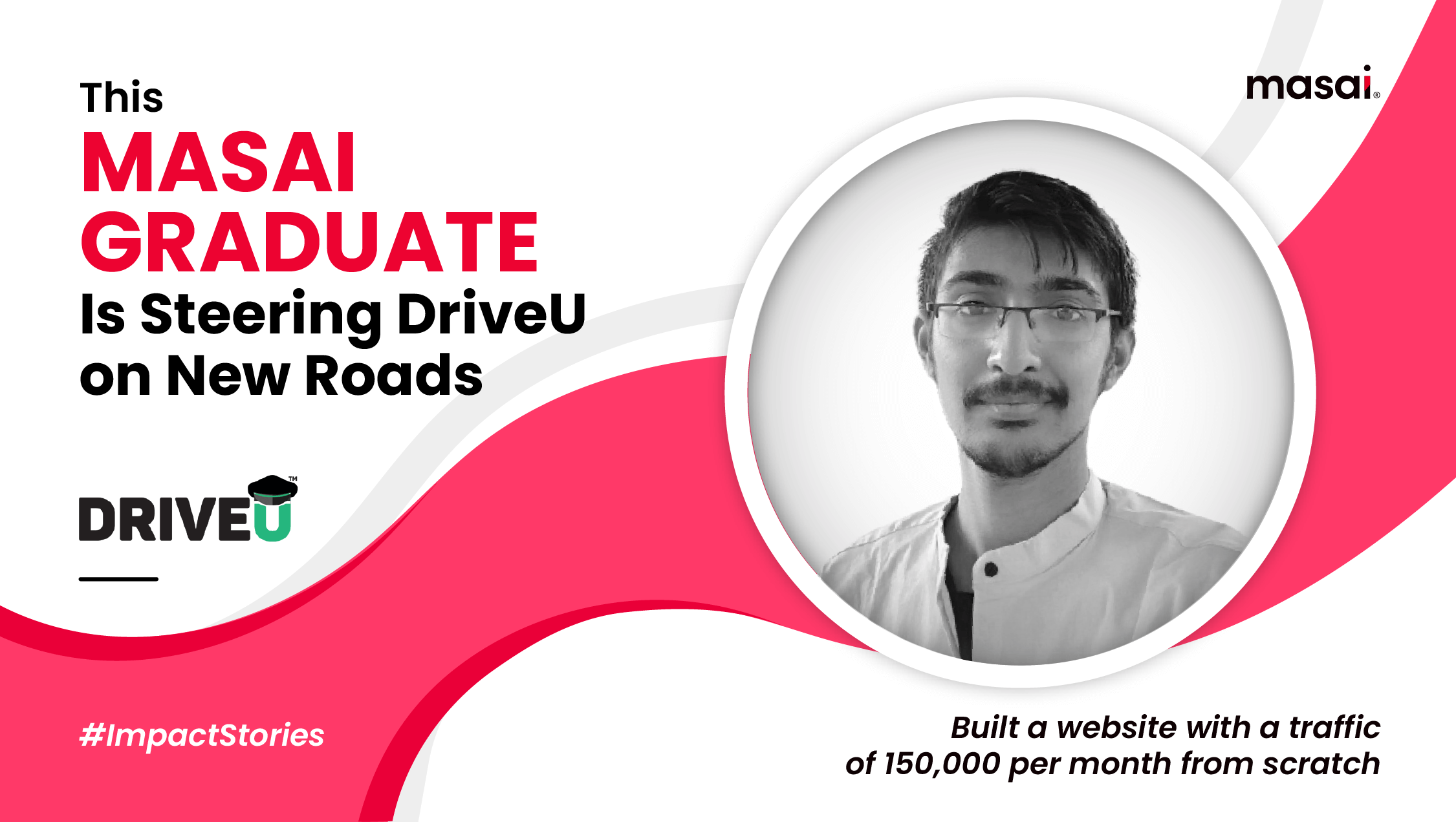 Masai graduate Hamendra Maheta Steering DriveU on New Roads
