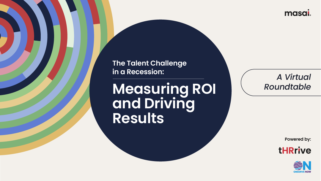 Talent Challenge in a Recession: Measuring ROI and Driving Results