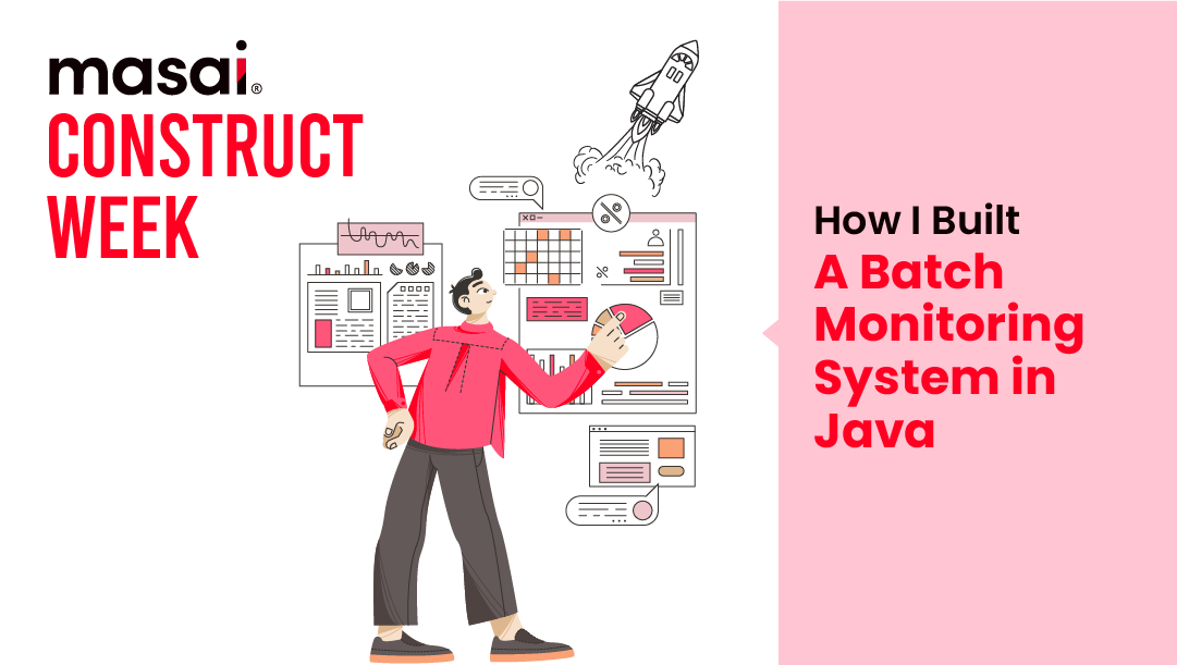 How I built a batch monitoring system in Java 