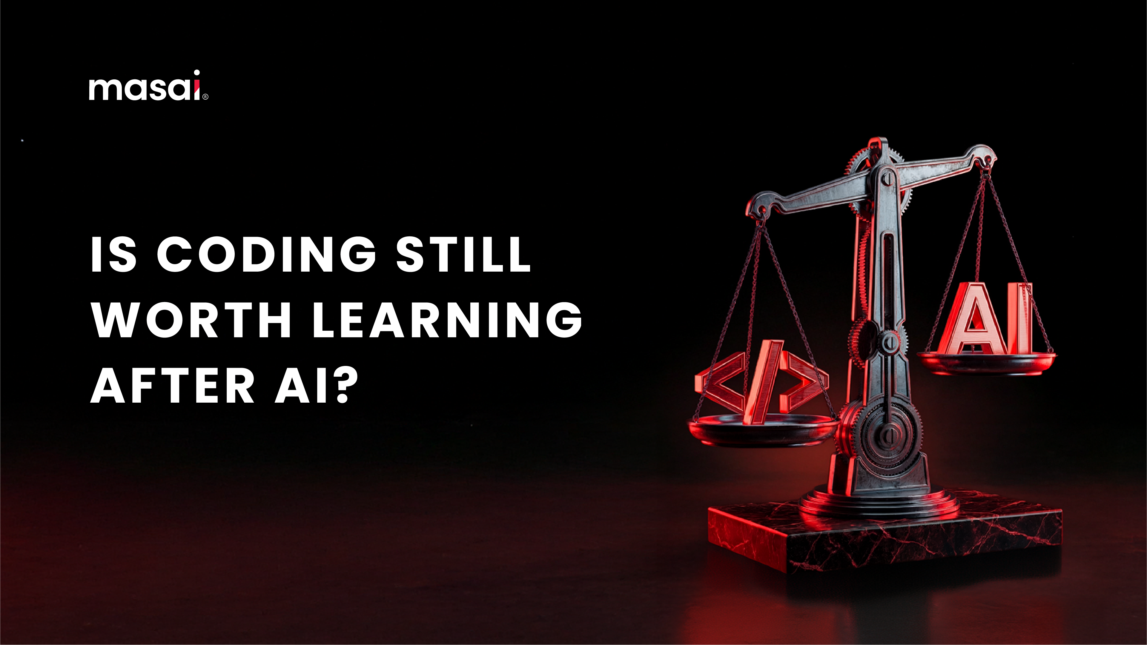 Is Coding Still Worth Learning After AI?