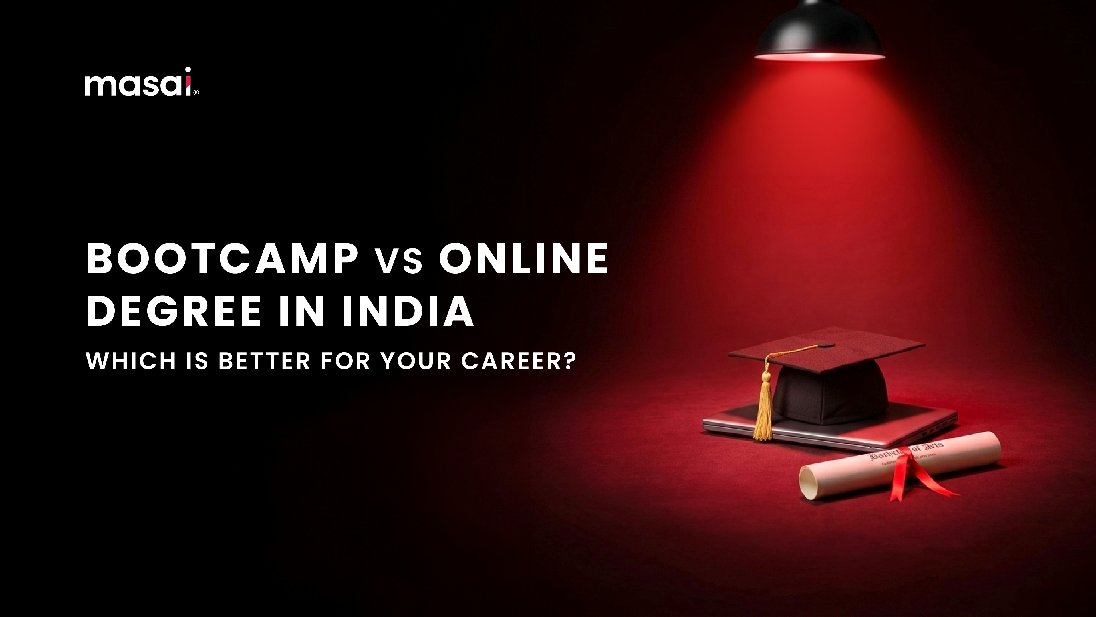 Bootcamp vs Online Degree in India (2026): Which Is Better for Your Career?