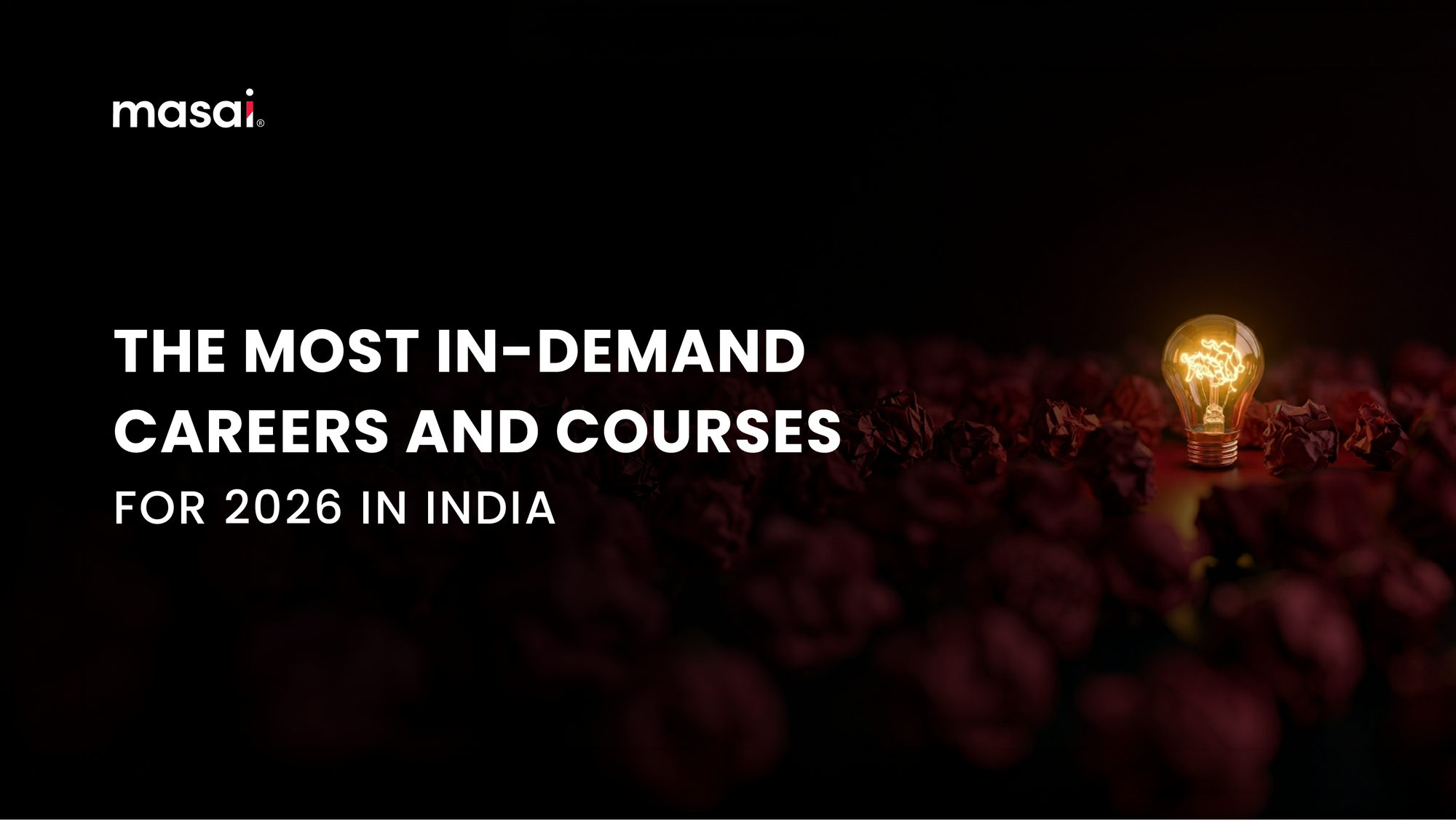 The Most In-Demand Careers and Courses for 2026 in India