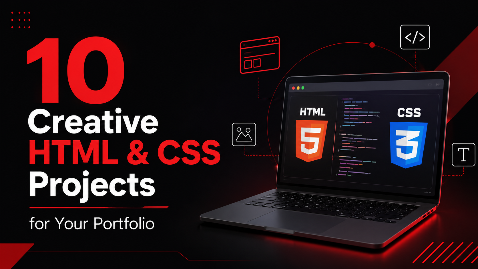 10 Creative HTML & CSS Projects for Your Portfolio