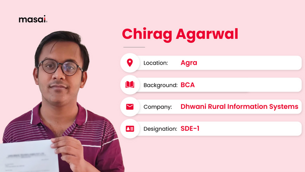 Chirag Agarwal- A Masai graduate now working at Dhwani Rural Information Systems
