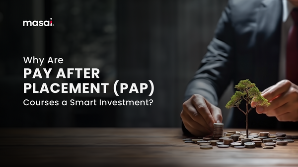 Why are Pay After Placement Courses a Smart Investment?
