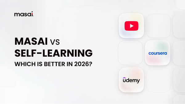 Masai vs Self-Learning (YouTube + Udemy + Coursera): Which Is Better in 2026?