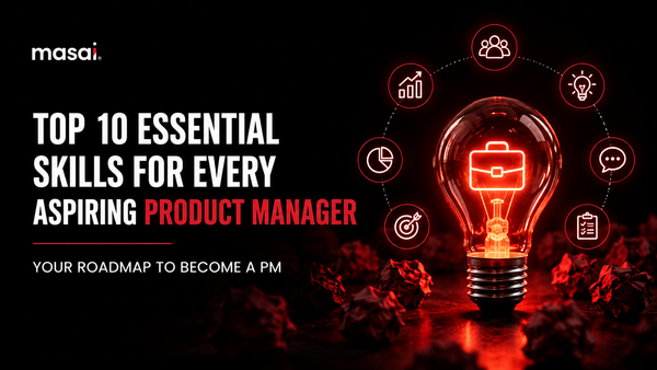 Top 10 essential skills every aspiring Product Manager must master in 2026