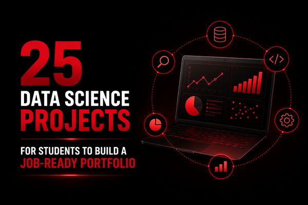 25 Data science projects for students to build a job-ready portfolio (2026)