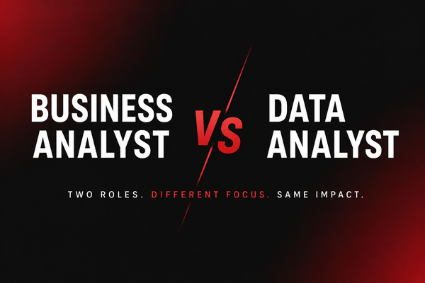 Business Analyst vs Data Analyst: 2026 career guide