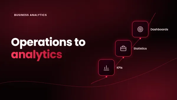 Operations to analytics
